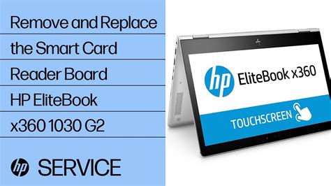 lecteur smart card hp|Replace the Smart Card Reader Board .